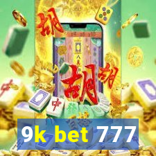 9k bet 777